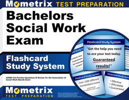 Bachelors Social Work Exam Flashcard Study System: ASWB Test Practice Questions & Review for the Association of Social Work Boards Exam 1621208613 Book Cover