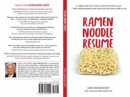Ramen Noodle Resume: In a digital world, how to write a resume for the job you want ... before college graduation comes around and those ramen noodles run out 1734641509 Book Cover