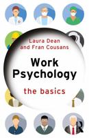 Work Psychology: The Basics 1138048941 Book Cover