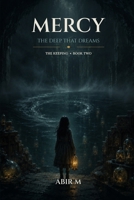 Mercy: The Deep That Dreams B0H6J2N8H3 Book Cover