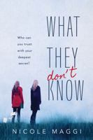 What They Don't Know 1492672653 Book Cover