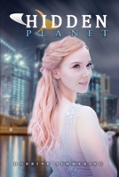 Hidden Planet B0CPGS2KYB Book Cover