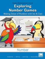 Project M2 Level 1 Unit 3 : Exploring Number Games: Making Sense of Numbers with Imi and Zani Student Mathematician Journal 1524957321 Book Cover