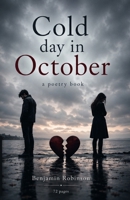 Cold day in October B0BNLB2ZM8 Book Cover