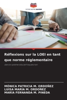 Réflexions sur la LOEI en tant que norme réglementaire (French Edition) 6208372615 Book Cover