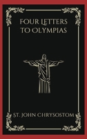 Four Letters to Olympias 9358378379 Book Cover