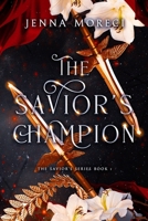 The Savior's Champion 0999735209 Book Cover
