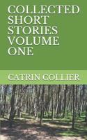 Collected Short Stories Volume One 1077628919 Book Cover