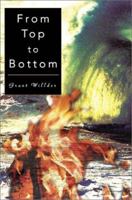 From Top to Bottom 0595153313 Book Cover