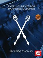 Embellishments for Hammered Dulcimer 0786686006 Book Cover