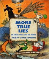 More True Lies: 18 Tales for You to Judge 0688176437 Book Cover