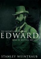 The Importance of Being Edward 0719557674 Book Cover