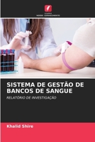 Sistema de Gestão de Bancos de Sangue (Portuguese Edition) 6209853935 Book Cover