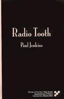 Radio Tooth (Award Series) 1884800114 Book Cover