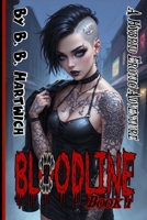 Bloodline: Book 1 B0FSX92PQP Book Cover