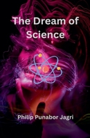 The Dream of Science B0F3RG7DTC Book Cover
