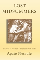 Lost Midsummers: A Novel of Exile and Friendship 167790903X Book Cover