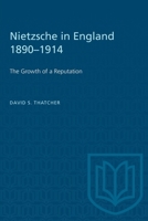 Nietzsche in England, 1890-1914 1487572255 Book Cover