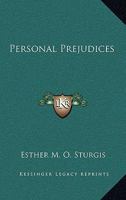 Personal Prejudices 1163601802 Book Cover