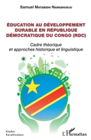 Éducation au développement durable en République démocratique du Congo (RDC): Cadre théorique et approches historique et linguistique (Études Eurafricaines) (French Edition) 2140277724 Book Cover