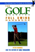 The Golf Magazine Short Game Handbook (Golf Magazine) 1558219382 Book Cover