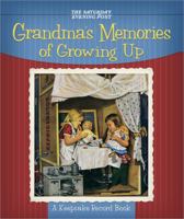 Grandpa's Memories of Growing Up: A Keepsake Record Book 0736929835 Book Cover