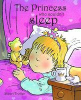The Princess Who Couldn't Sleep 0955302250 Book Cover