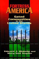 Fortress America: Gated Communities in the United States 081571002X Book Cover