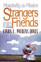 Strangers into Friends: Hospitality As Mission - Adult Vbs 2000 0687032407 Book Cover