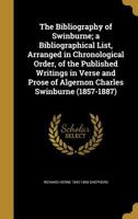 The Bibliography Of Swinburne 3337368956 Book Cover