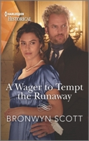 A Wager to Tempt the Runaway 133550625X Book Cover