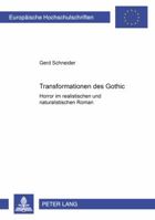 Transformationen Des Gothic: Horror Im Realistischen Und Naturalistischen Roman 3631381247 Book Cover