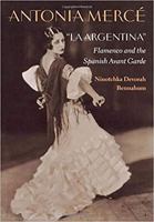 Antonia Merce, La Argentina: Flamenco and the Spanish Avant Garde 0819563838 Book Cover