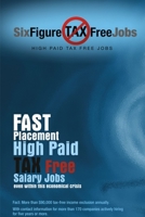 Six-Figure Tax-Free Jobs 0557232090 Book Cover