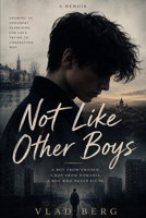 Not Like Other Boys B0H1K6WT73 Book Cover