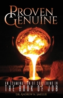 Proven Genuine: An Examination Of Suffering In The Book Of Job B08F6JZ4JV Book Cover