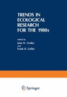 Trends in Ecological Research for the 1980s 1468449001 Book Cover