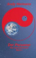 Der Peruaner: Dritter Band in der Reihe Das Seelenkarussell (German Edition) 3740767960 Book Cover