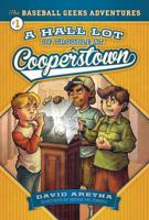 The Baseball Geeks Go to Cooperstown 1622851188 Book Cover