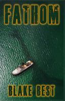 Fathom 0578842432 Book Cover