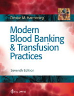 Modern Blood Banking And Transfusion Practices 0803612486 Book Cover