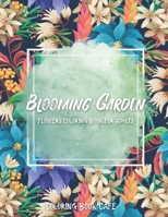 Blooming Garden: Flowers Coloring Book For Adults: Coloring Book Cafe B0939YJ3XH Book Cover