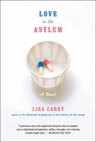 Love in the Asylum 006621288X Book Cover