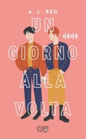 Un giorno alla volta (Italian Edition) B0DJS8PG8C Book Cover