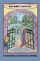 Savadio's Secrets 0991432517 Book Cover