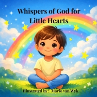 WHHISPERS OF GOD FOR LITTLE HEARTS B0GNS1BCFH Book Cover