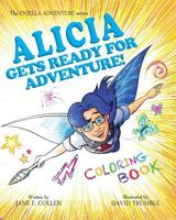 8x10coloring Book Alicia Gets Ready 0985573287 Book Cover
