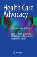 Health Care Advocacy 1441969136 Book Cover