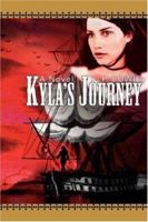 Kyla's Journey 0595458068 Book Cover