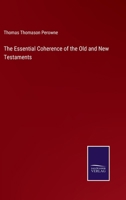The Essential Coherence of the Old and New Testaments 3375156561 Book Cover